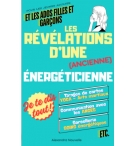 Les révélations d’une (ancienne) énergéticienne (sauvée par Jésus) – Spécial ado