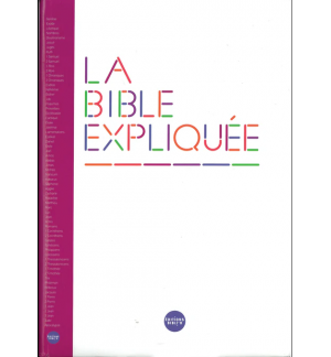 La Bible Expliquée (Français Courant)