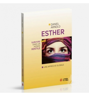 Esther Survivre dans un monde hostile - Daniel Arnold