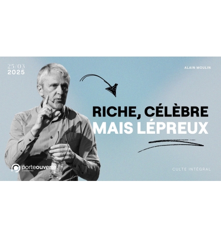 Riche, célèbre, mais lépreux - Alain Moulin - MP3 Riche, célèbre, mais lépreux - Alain Moulin - MP3