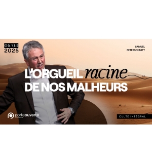 L'orgueil, racine de nos malheurs - Samuel Peterschmitt - MP3
