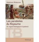 Les paraboles du Royaume - Stéphane Rhéaume