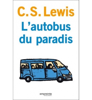 L'Autobus du paradis (Roman) - C.S LEWIS