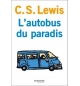  L'Autobus du paradis (Roman) - C.S LEWIS