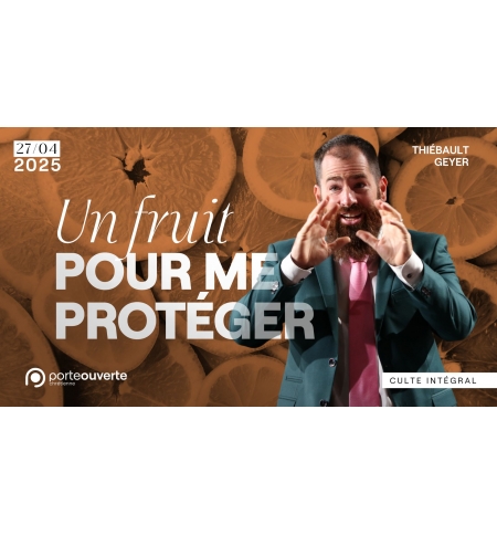 Un fruit pour me protéger - Thiébault Geyer - MP3 Un fruit pour me protéger - Thiébault Geyer - MP3