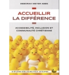 Accueillir la différence - Déborah Meyer Abbs