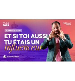 Et si toi aussi tu étais un influenceur ? - Thiébault Geyer - MP3