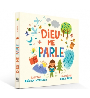 Dieu me parle - Wetherell Kristen (0 à 4 ans)