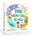 Dieu prend soin de moi - Wetherell Kristen (0 à 4 ans)