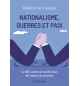 Nationalisme, guerres et paix Le défi, envers et contre tout, de l’amour du proc