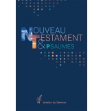 Nouveau Testament et Psaumes. Version Semeur Couverture souple bleue marine 