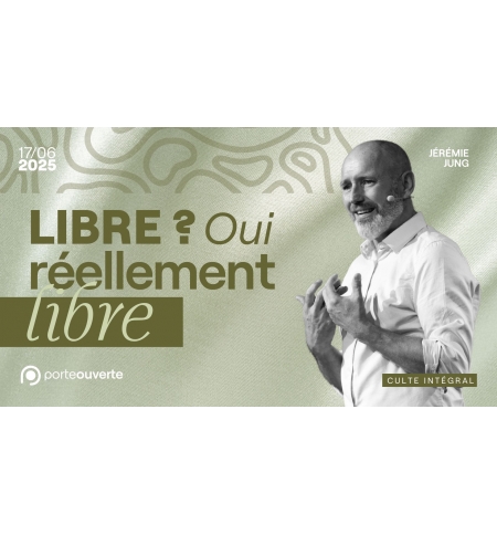 Libre, oui réellement libre - Jérémie Jung - MP3 Libre, oui réellement libre - Jérémie Jung - MP3