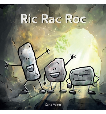 Ric Rac Roc - Carlo Vairet (Pour les 4 à 6 ans ) Ric Rac Roc - Carlo Vairet (Pour les 4 à 6 ans )
