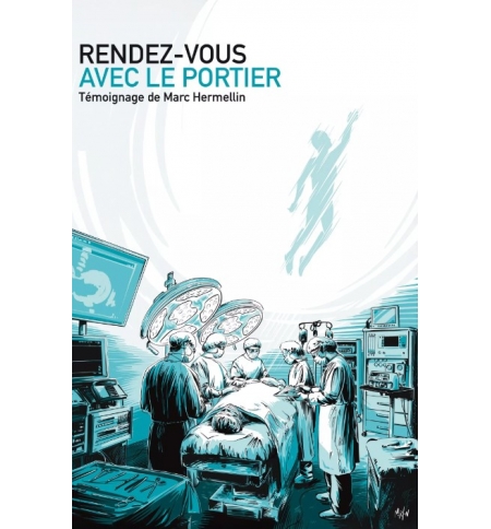 Rendez-vous avec le Portier – Marc Hermellin
