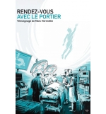 Rendez-vous avec le Portier – Marc Hermellin