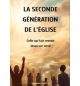 La seconde génération de l'Eglise  - Stéphane Rigotti