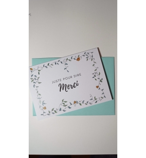 Carte Double - Juste Pour Dire Merci -