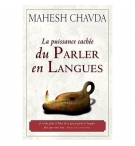 La puissance cachée du parler en langue - Mahesh Chavda