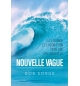 Nouvelle vague - Bob Sorge