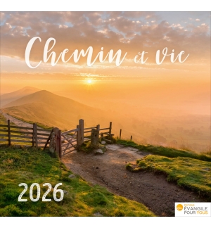 Calendrier Chemin et Vie 2026 - À poser / 12 photos couleurs