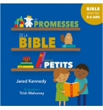 Les promesses de la Bible pour les petits Bible pour les 3 - 6 ans