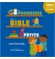 Les promesses de la Bible pour les petits Bible pour les 3 - 6 ans