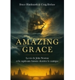 Amazing grace - Bruce Hindmarsh , Craig Borlase