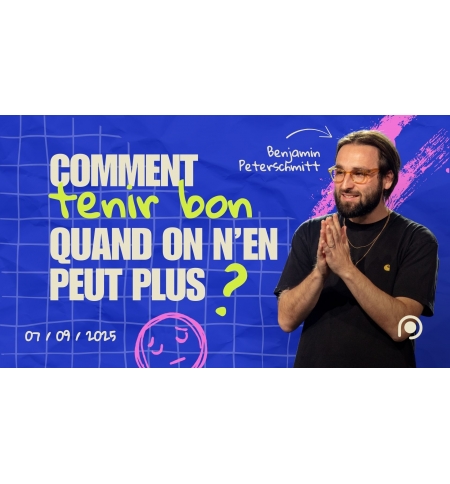 Comment tenir bon quand on n'en peut plus? - Benjamin Peterschmitt - MP3