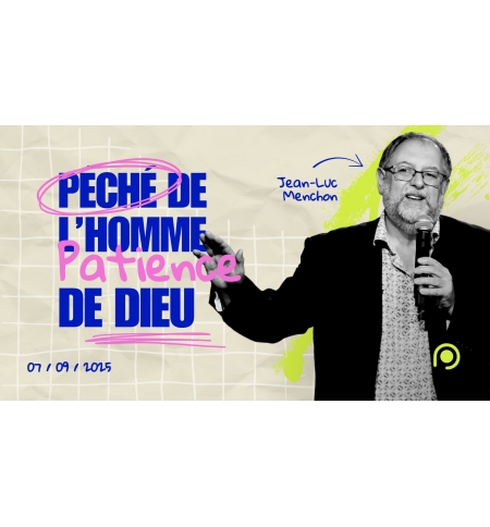 Péché de l'homme, patience de Dieu - Jean-Luc Menchon - MP3