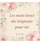 Les mots doux du Seigneur pour toi - Maria Rigout