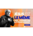Jésus, le même hier, aujourd'hui, éternellemt - David L'Herroux - MP3