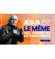Jésus, le même hier, aujourd'hui, éternellemt - David L'Herroux - MP3