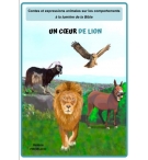 Un coeur de Lion - Hélène Froelich ( 6-12 ans)