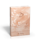 Bible Segond 21, gros caractères, illustrée fleurie