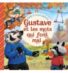 Gustave et les mots qui font mal Quand tu te fais harceler