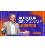 Au cœur de l'Évangile, le repos - Claude Greder - MP3