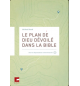 Le plan de Dieu dévoilé dans la Bible - Hard.M