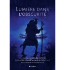 Lumière dans l'obscurité (BD de Noël) - PARKER André