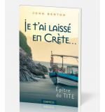 Je t'ai laissé en Crète - John Benton