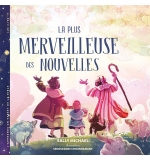 La plus merveilleuse des nouvelles - Sally Michael