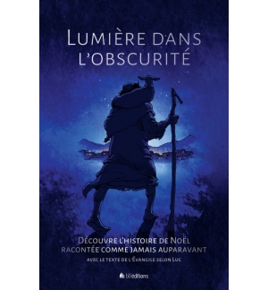 Lumière dans l'obscurité (BD de Noël) - PARKER André