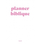 Planner biblique 2ème édition - Yentl Campion