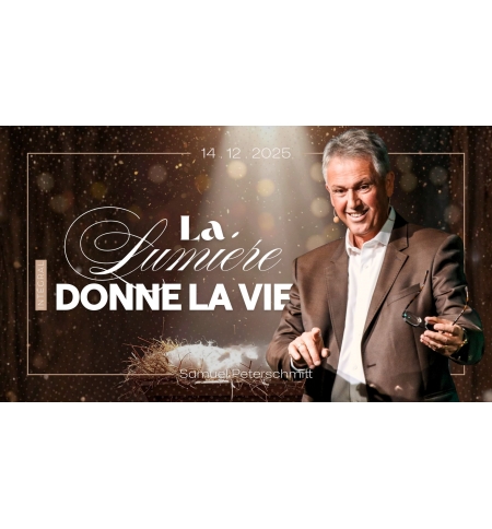 La lumière donne la vie - Samuel Peterschmitt - MP3