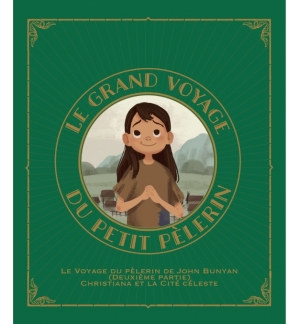 Le grand voyage du petit pèlerin vol. 2 - Tyler VAN HALTEREN de 4 à 10 ans