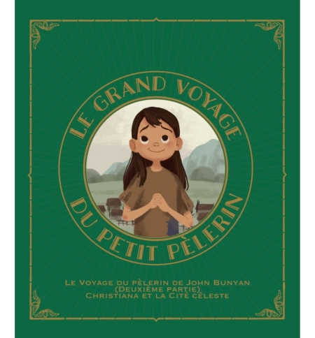 Le grand voyage du petit pèlerin vol. 2 - Tyler VAN HALTEREN de 4 à 10 ans