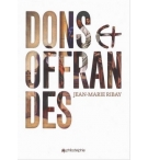 Dons et offrandes - Jean-Marie Ribay