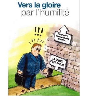 Vers la gloire par l'humilité - Jean-Marie Ribay