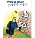 Vers la gloire par l'humilité - Jean-Marie Ribay