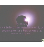 La bénédiction de: l’autorité, la soumission et l’obéissance (3)- Samuel Petersc