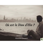 Où est le Dieu d'Elie ? - Mamadou Karambiri - MP3